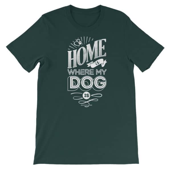 White - Home is Where my Dog Is - Short Sleeve T-Shirt - Unisex - DecoExchange - Image 4