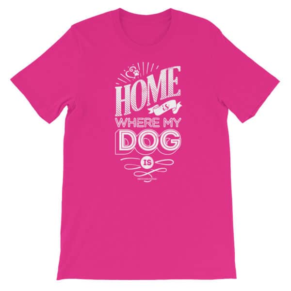 White - Home is Where my Dog Is - Short Sleeve T-Shirt - Unisex - DecoExchange - Image 11